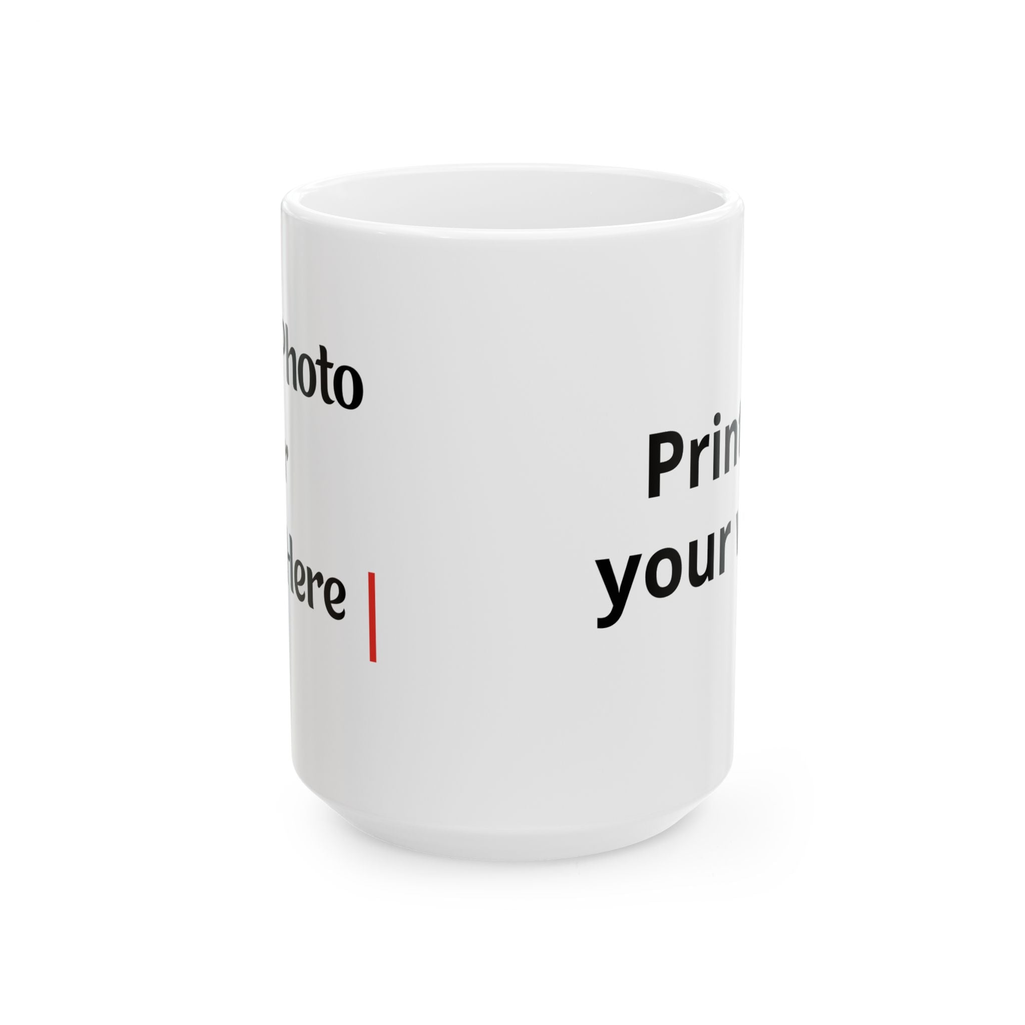 Personalized Ceramic Mug (11oz, 15oz) — Custom Text & Photo Coffee Cup