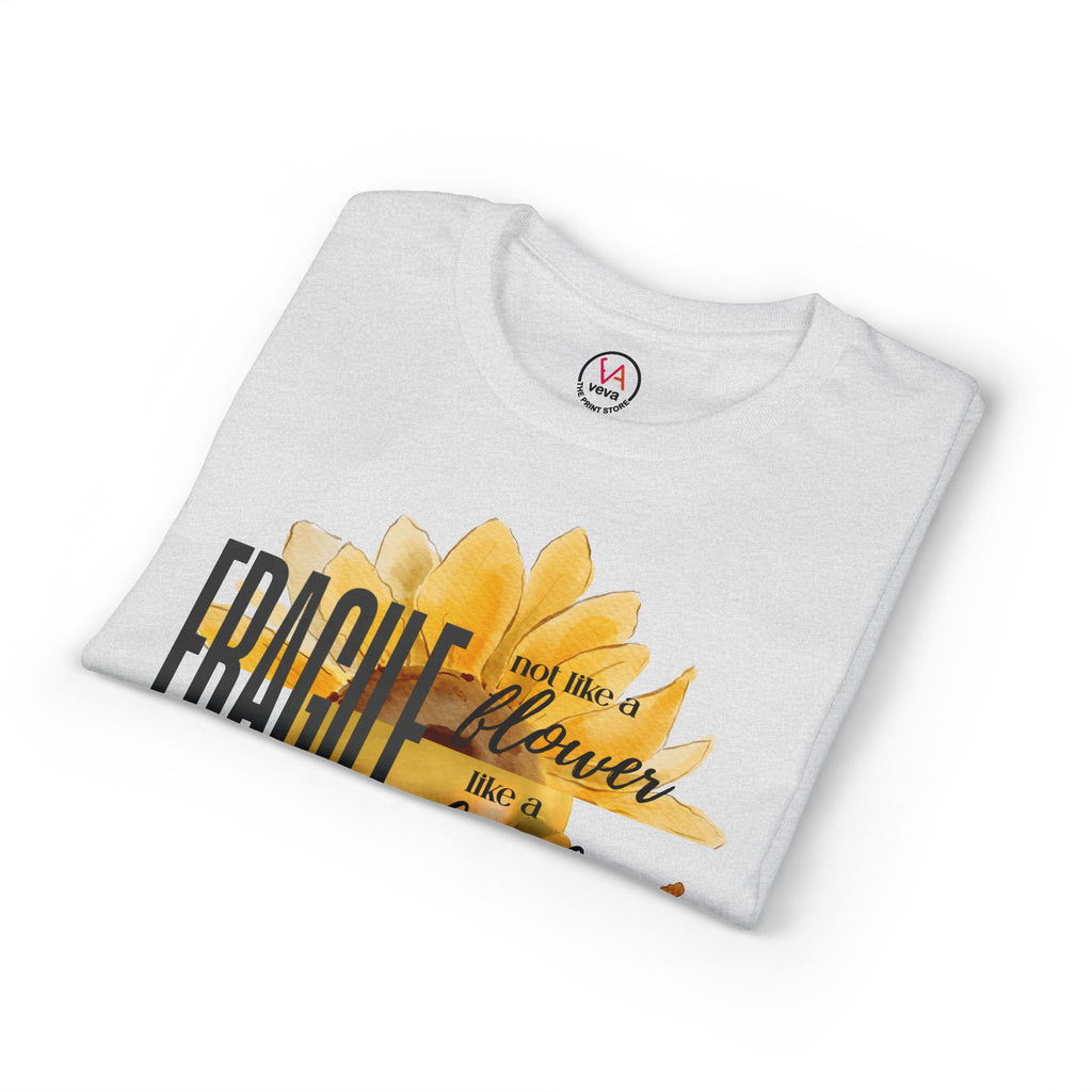 Fragile — Not Like a Flower, Like a Bomb T-Shirt