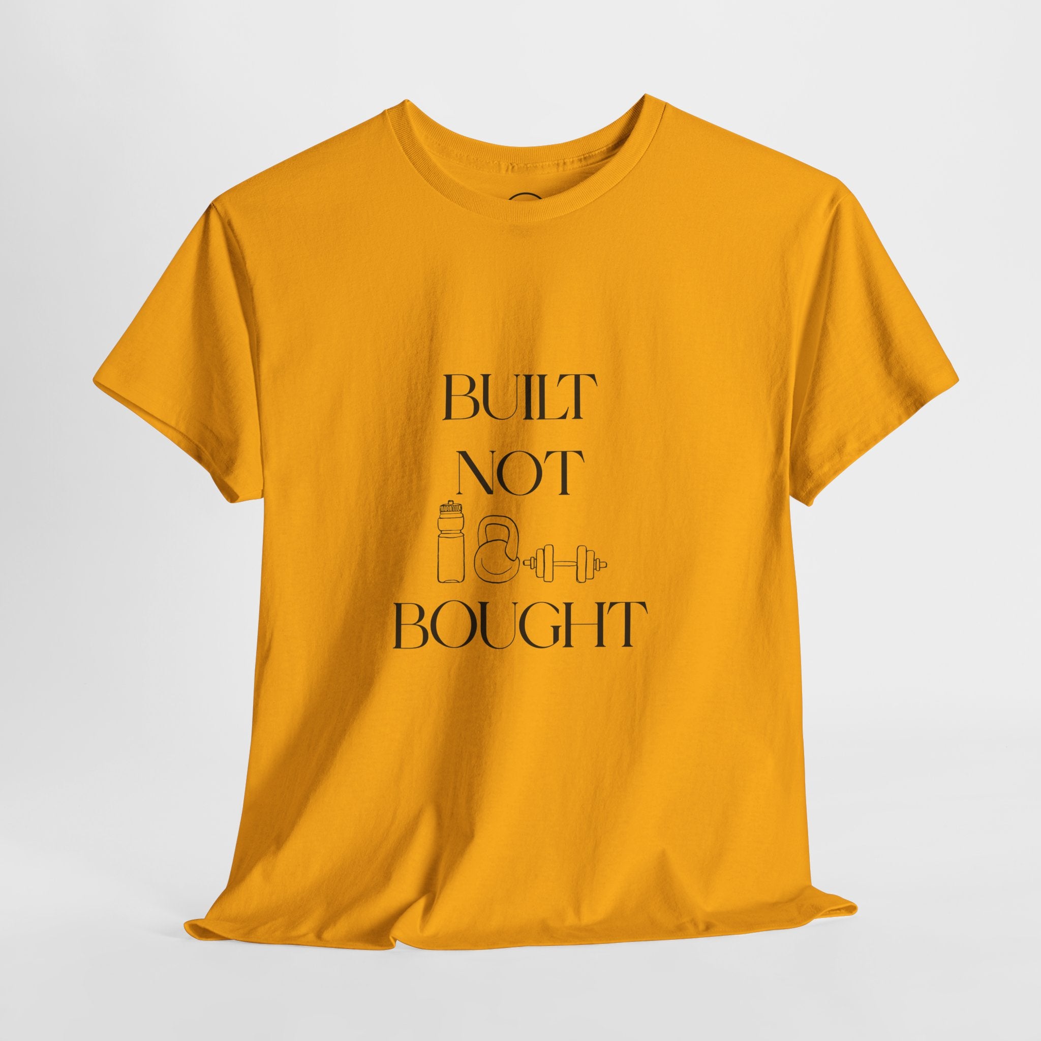 Built Not Bought Unisex – Workout Tee