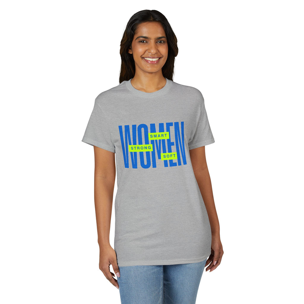 Women — Smart Soft Strong T-Shirt