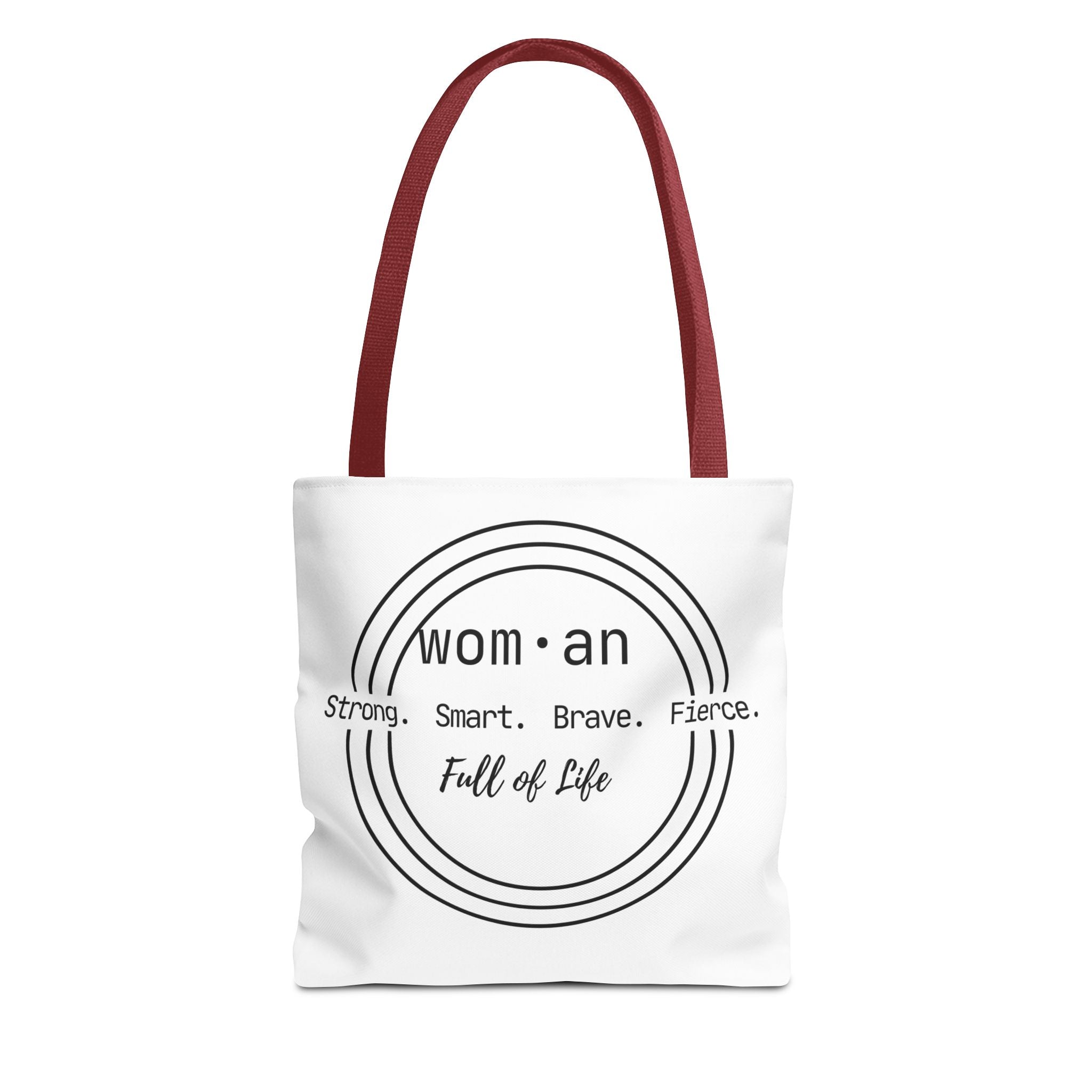 Woman Circle Tote Bag — "Strong. Smart. Brave. Fierce. Full of Life" Inspirational Tote