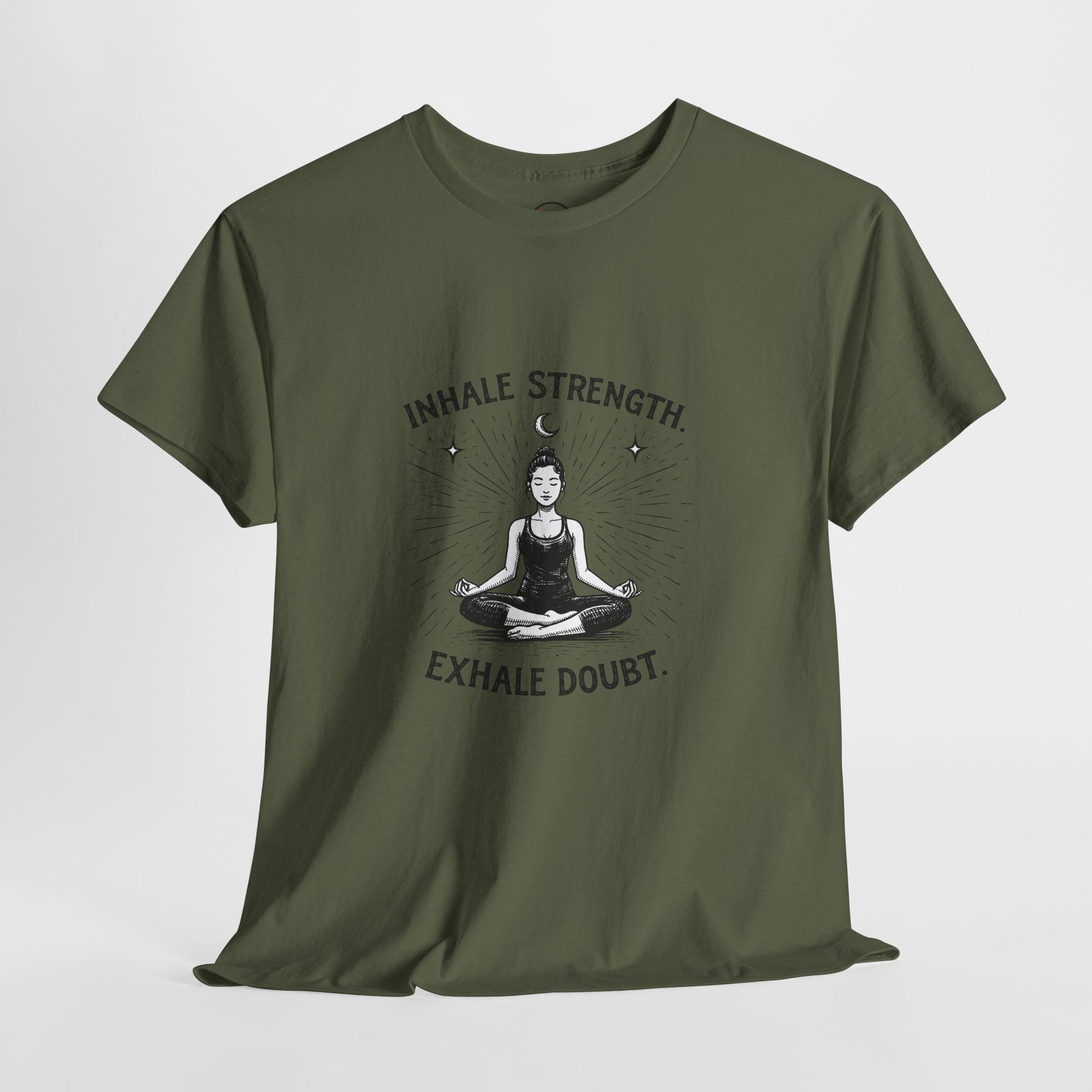 Yoga T-Shirt — "Inhale Strength, Exhale Doubt" Workout Tee