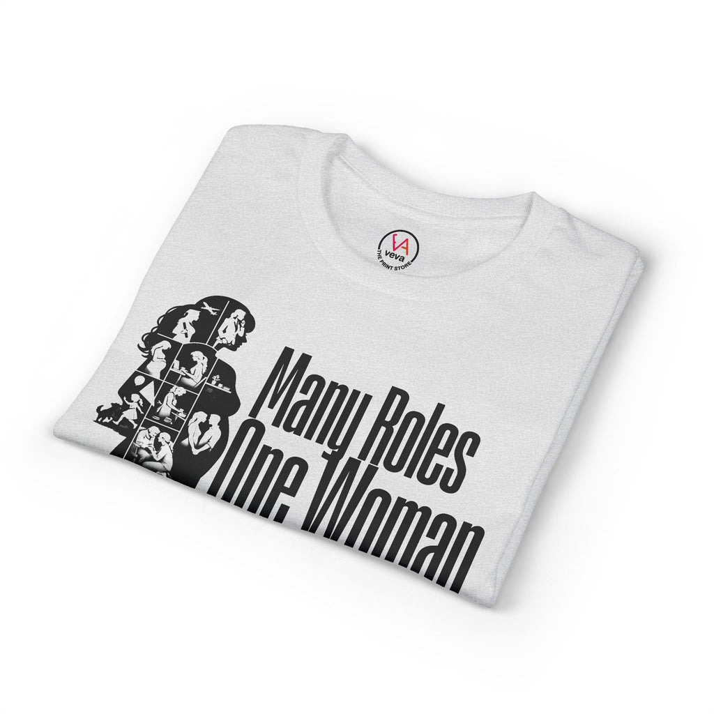 Many Roles, One Woman T-Shirt — Women's Multitasker Pride Tee