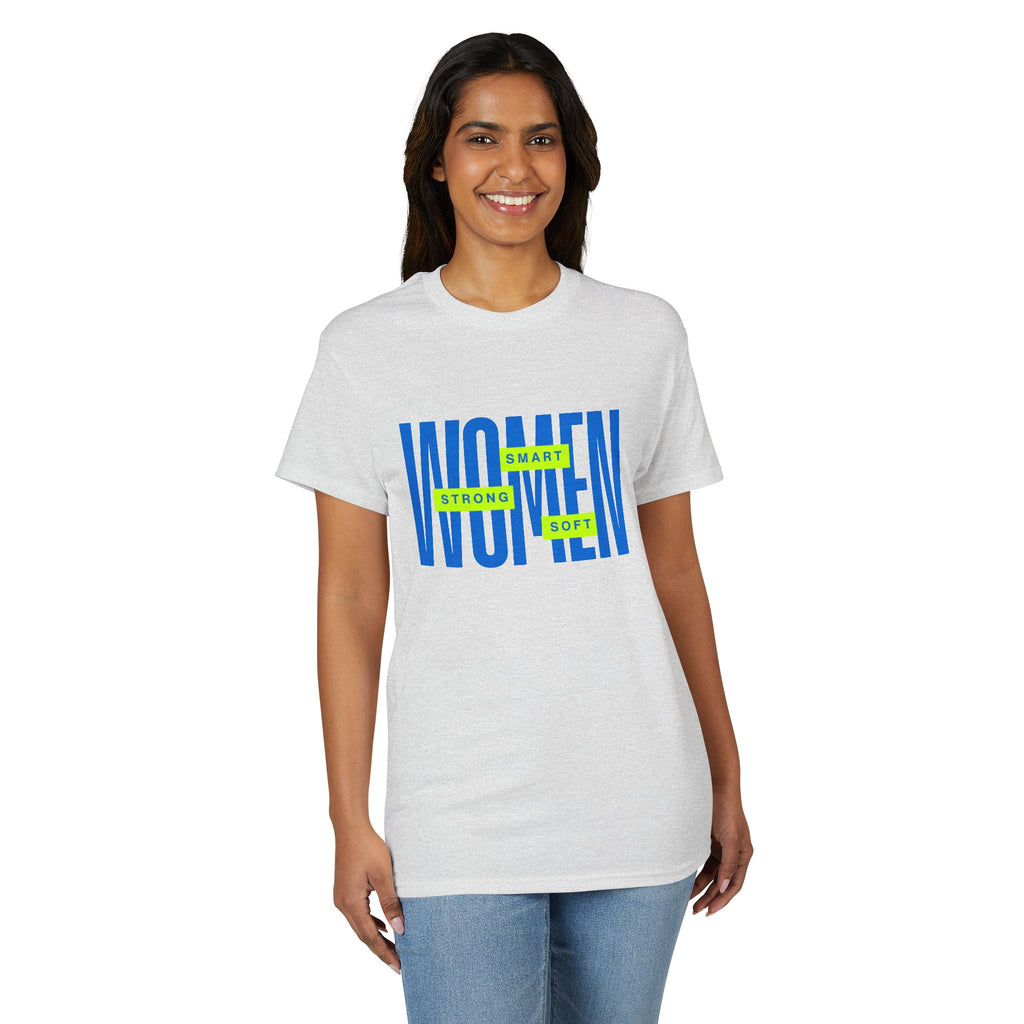 Women — Smart Soft Strong T-Shirt