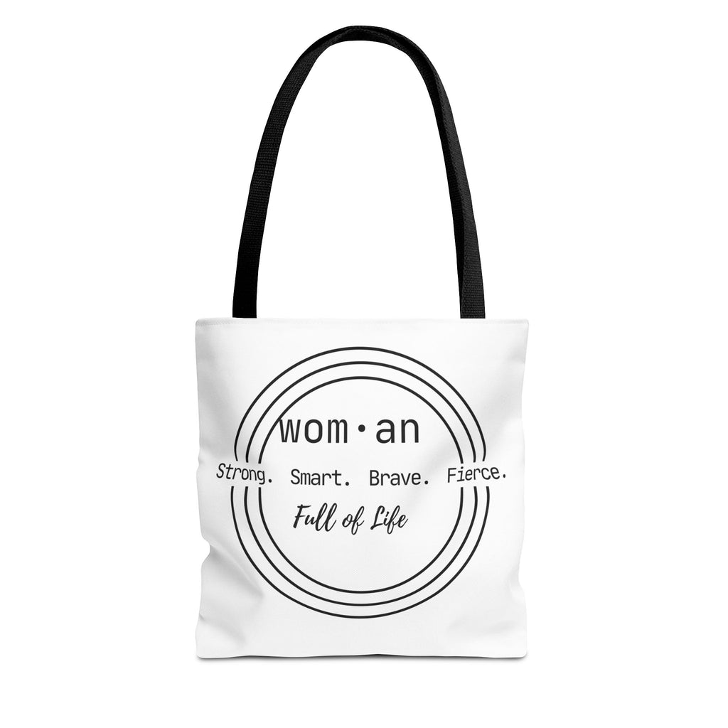 Woman Circle Tote Bag — "Strong. Smart. Brave. Fierce. Full of Life" Inspirational Tote