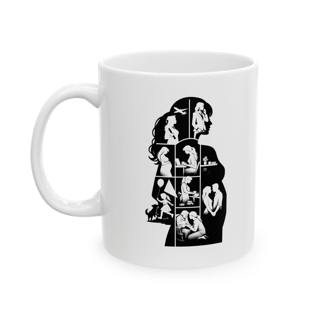 Many Roles: One Woman Ceramic Mug — 11oz & 15oz