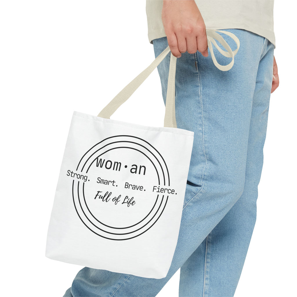 Woman Circle Tote Bag — "Strong. Smart. Brave. Fierce. Full of Life" Inspirational Tote
