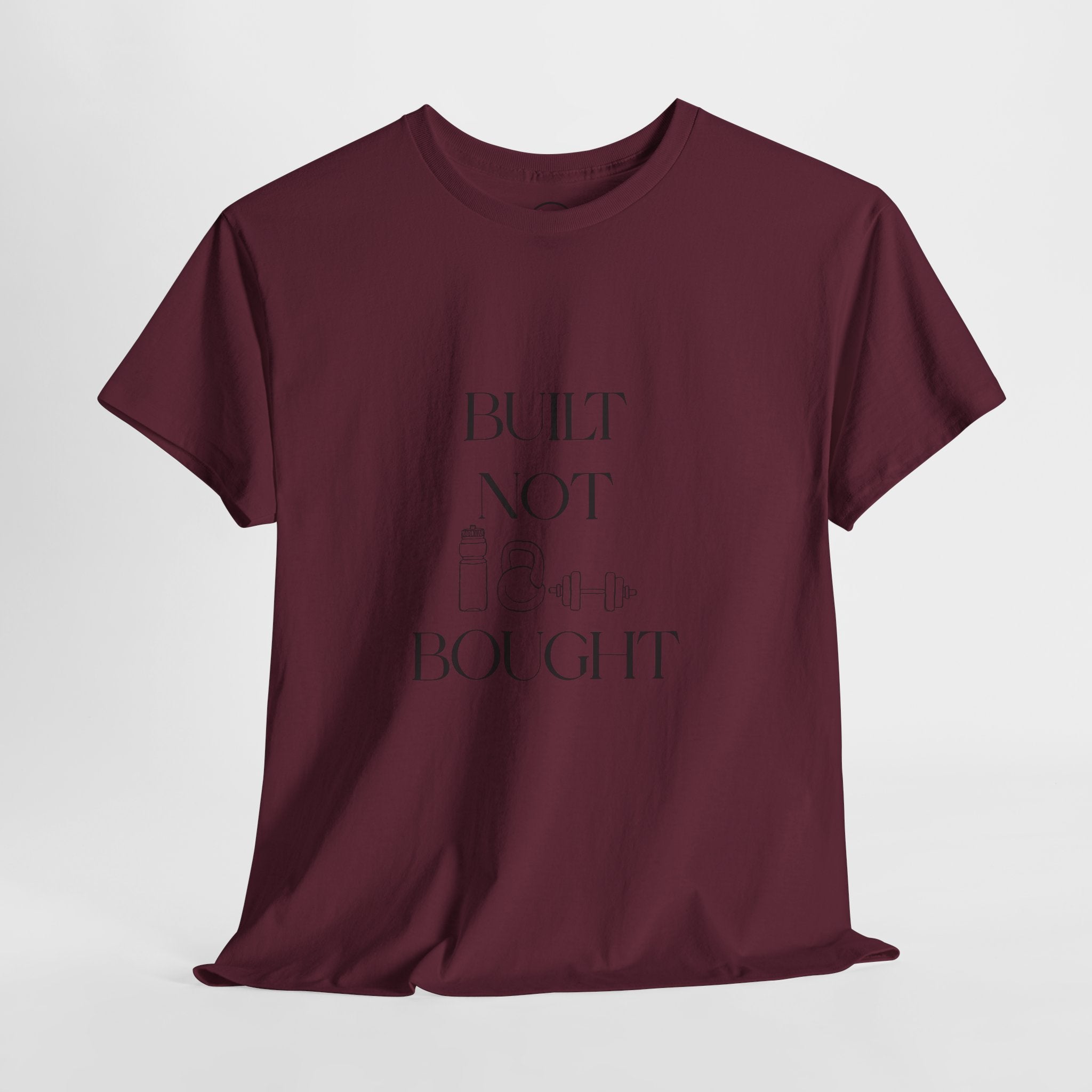 Built Not Bought Unisex – Workout Tee