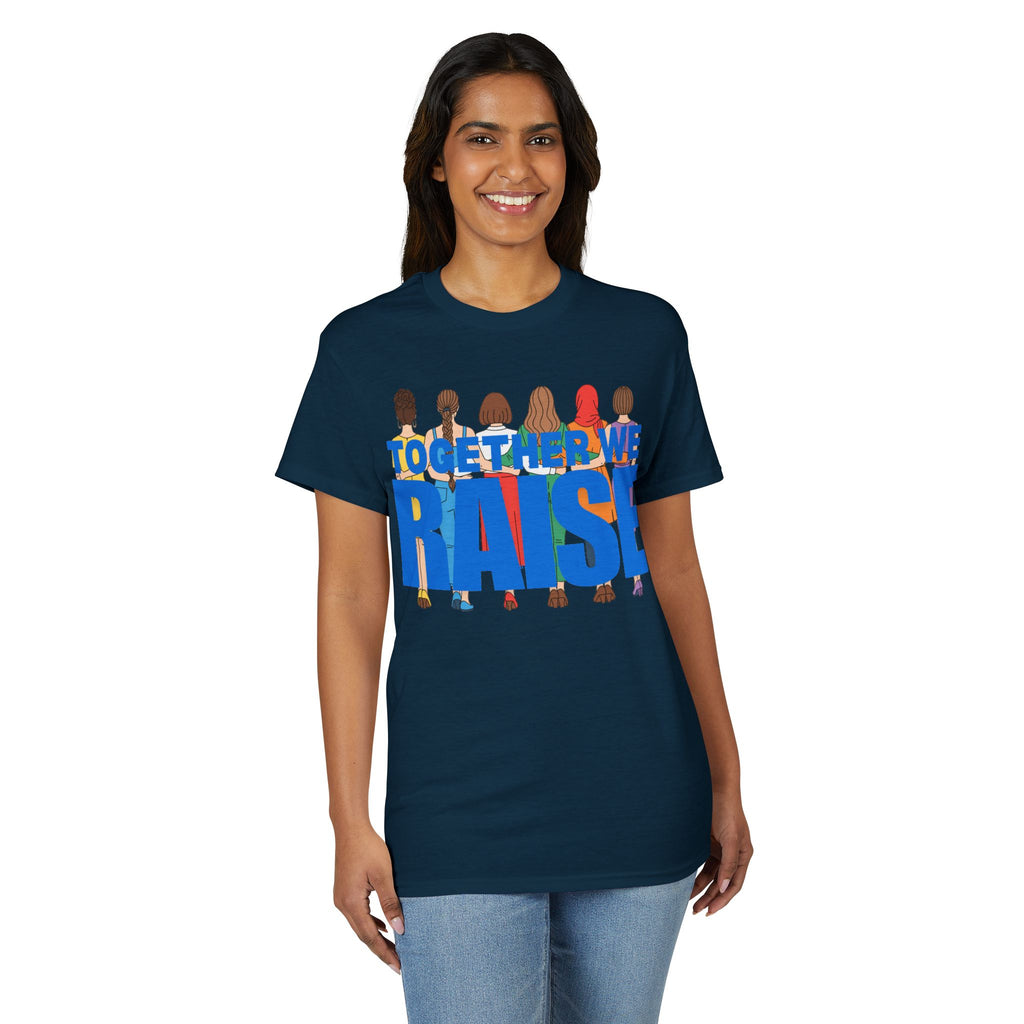 Together We Raise T-Shirt — Community Support Fundraiser Tee