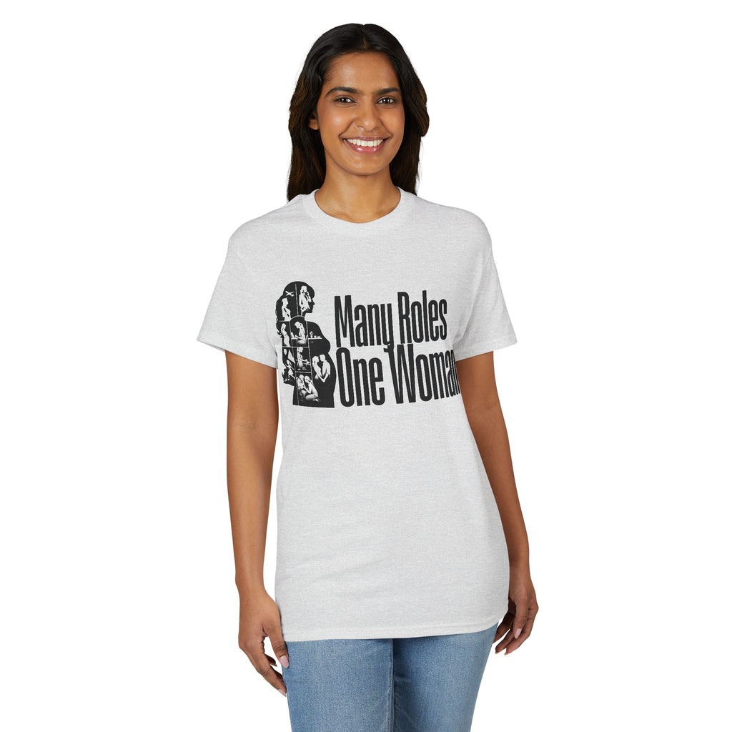 Many Roles, One Woman T-Shirt — Women's Multitasker Pride Tee