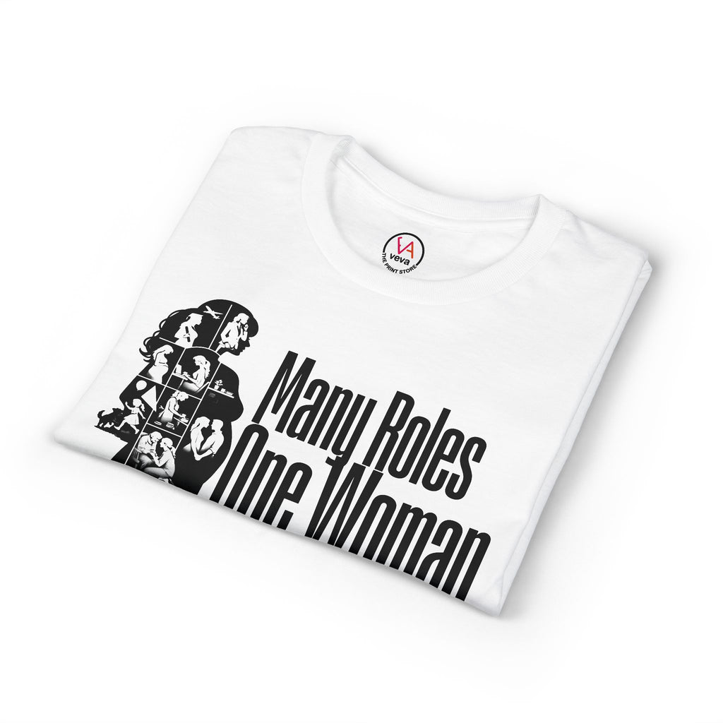 Many Roles, One Woman T-Shirt — Women's Multitasker Pride Tee