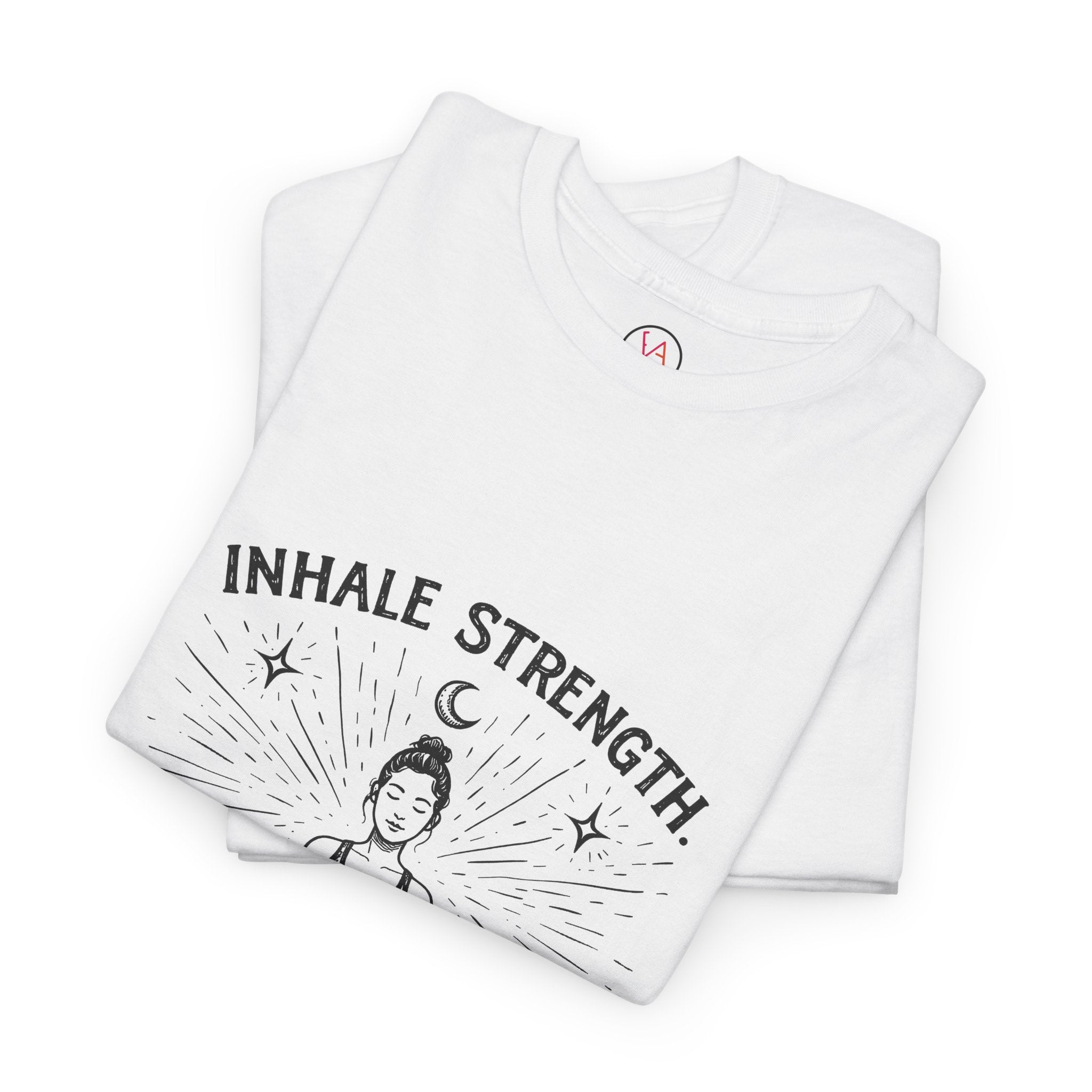 Yoga T-Shirt — "Inhale Strength, Exhale Doubt" Workout Tee