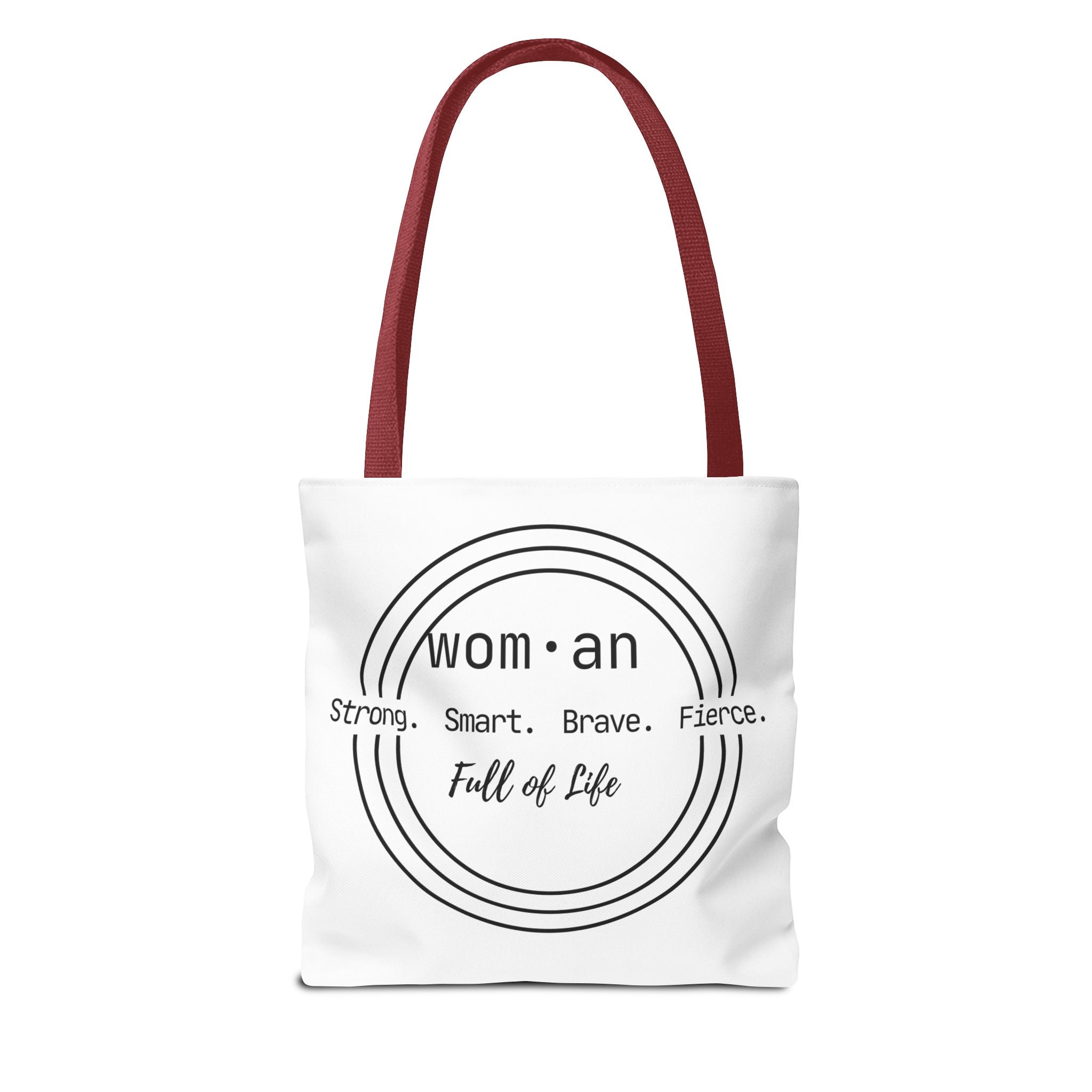 Woman Circle Tote Bag — "Strong. Smart. Brave. Fierce. Full of Life" Inspirational Tote