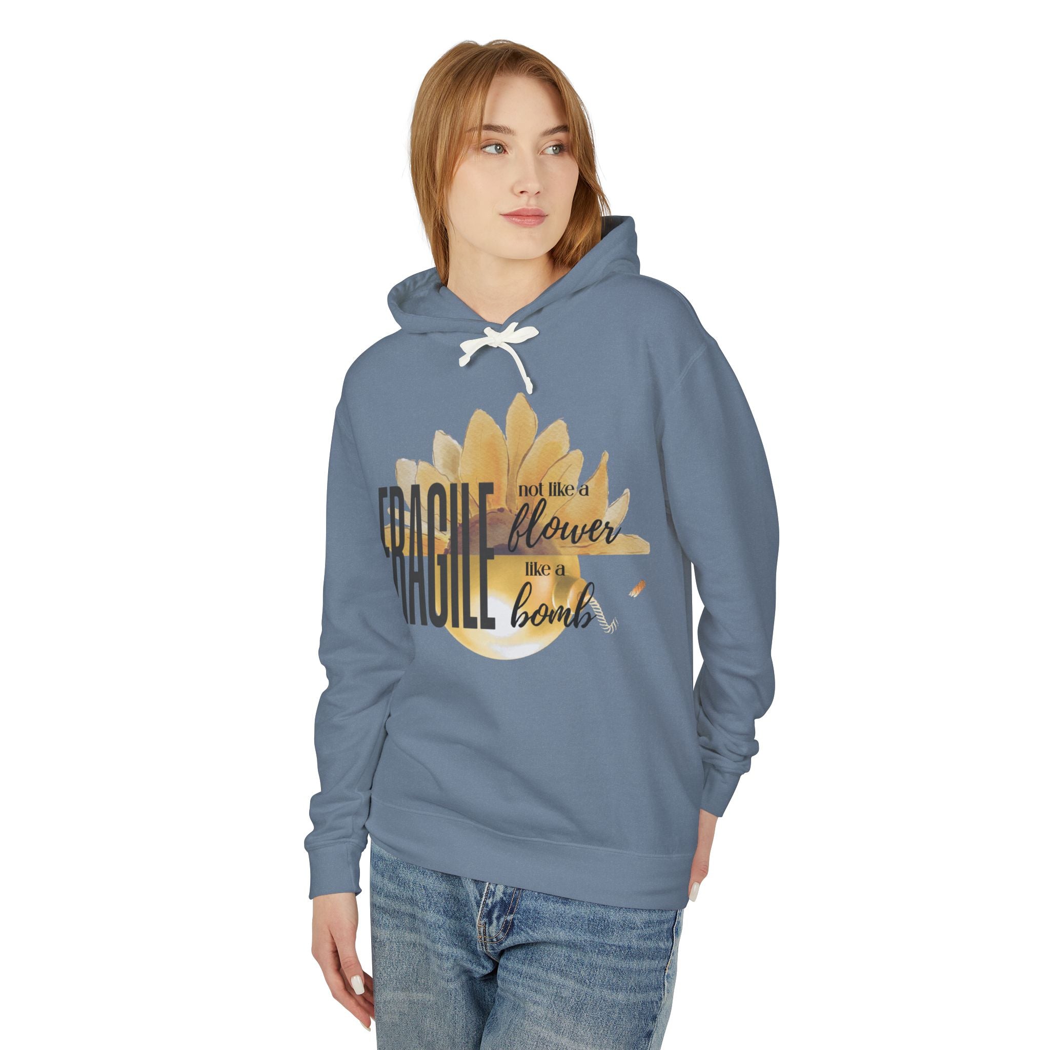 Fragile Not a Flower But a Bomb Hoodie — Feminine Strength Graphic Sweatshirt