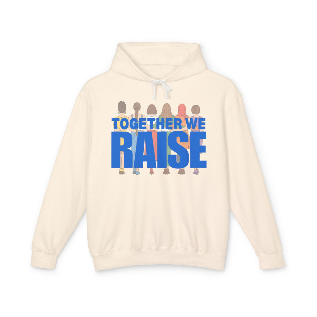 Together We Raise Hoodie — Community & Parenting Support Sweatshirt
