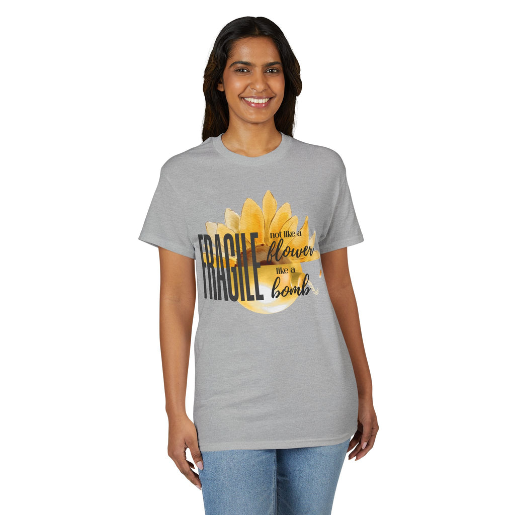 Fragile — Not Like a Flower, Like a Bomb T-Shirt