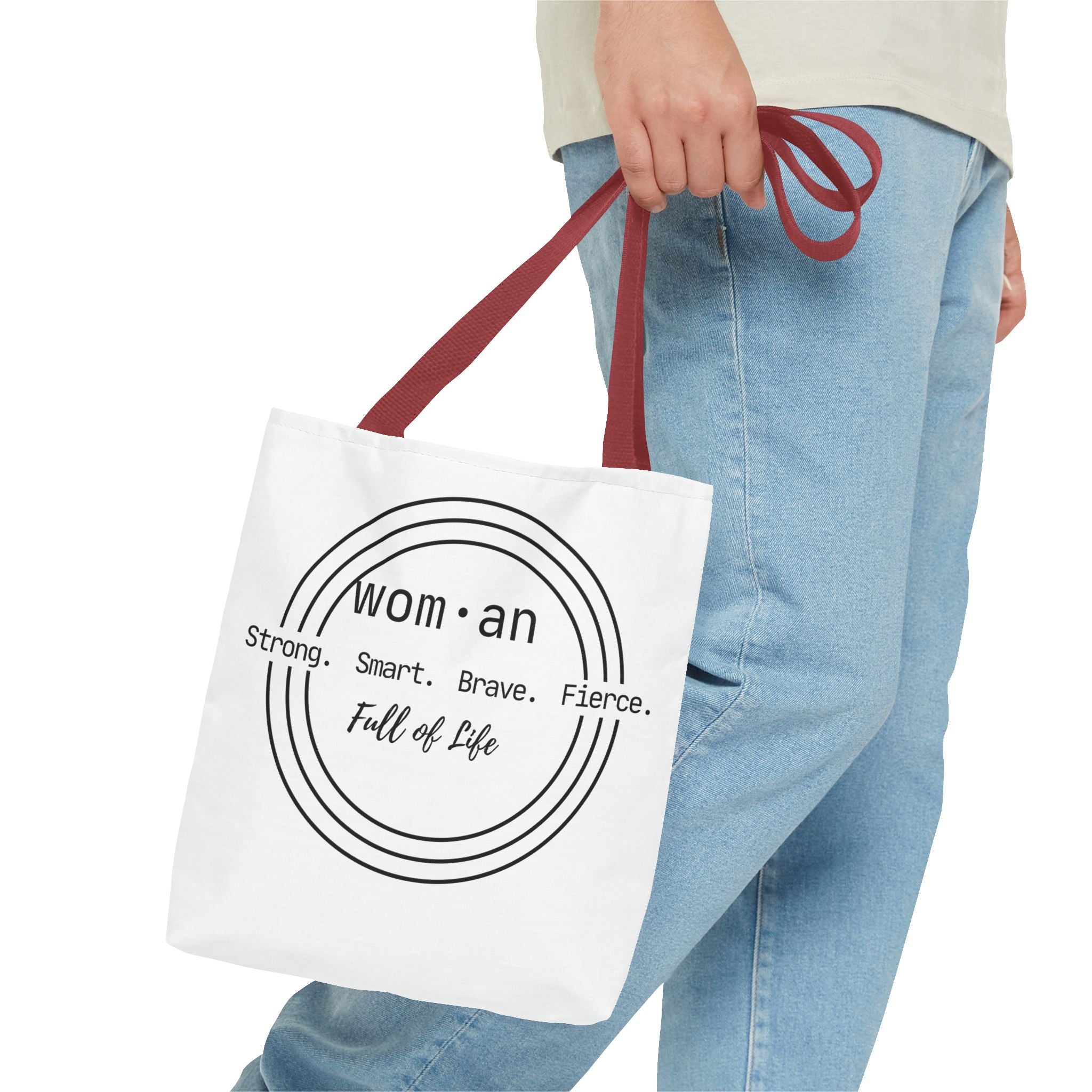 Woman Circle Tote Bag — "Strong. Smart. Brave. Fierce. Full of Life" Inspirational Tote
