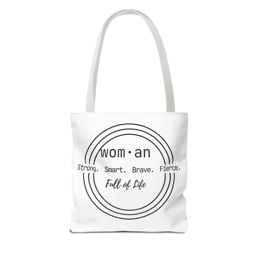 Woman Circle Tote Bag — "Strong. Smart. Brave. Fierce. Full of Life" Inspirational Tote
